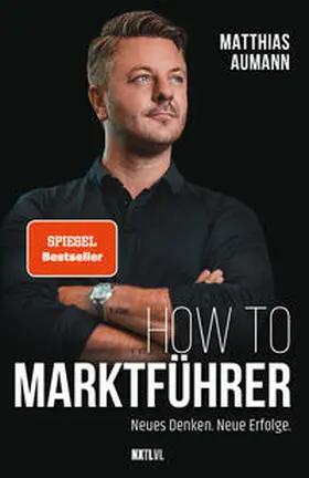 Aumann | How to Marktführer | Buch | 978-3-949458-79-8 | www2.sack.de