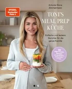 Zimmermann |  Toni's Meal Prep Küche | eBook | Sack Fachmedien