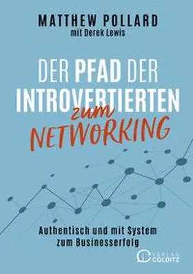 Pollard |  Der Pfad der Introvertierten zum Networking | Buch |  Sack Fachmedien