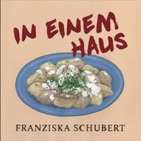 Schubert |  In einem Haus | Buch |  Sack Fachmedien