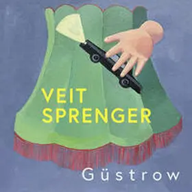 Sprenger |  Güstrow | Buch |  Sack Fachmedien