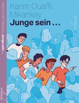 Ouaffi |  Junge sein... | Buch |  Sack Fachmedien