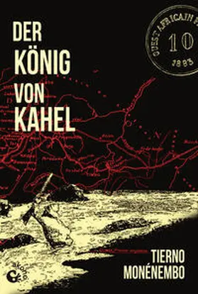 Monénembo |  Der König von Kahel | Buch |  Sack Fachmedien
