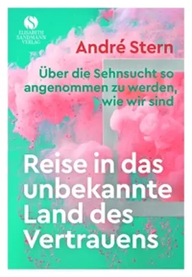 Stern |  Reise in das unbekannte Land des Vertrauens | eBook | Sack Fachmedien