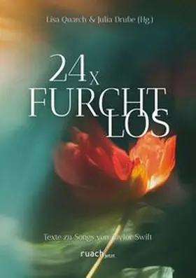 Quarch / Drube |  24x Furchtlos | Buch |  Sack Fachmedien