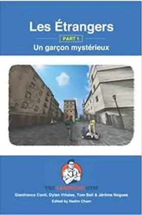 Conti / Viñales |  Les Étrangers - Part 1 - Un garçon mystérieux | Buch |  Sack Fachmedien