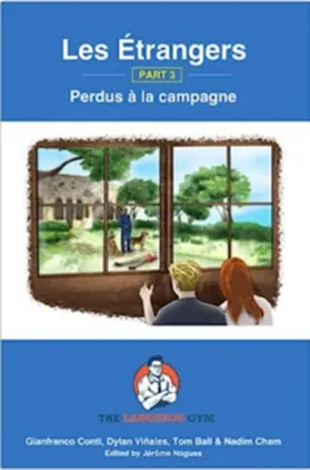 Conti / Dr. Gianfranco / Ball |  Les Étrangers - Book 3 - Perdus à la campagne | Buch |  Sack Fachmedien