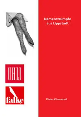 Olmesdahl |  Damenstrümpfe aus Lippstadt | Buch |  Sack Fachmedien