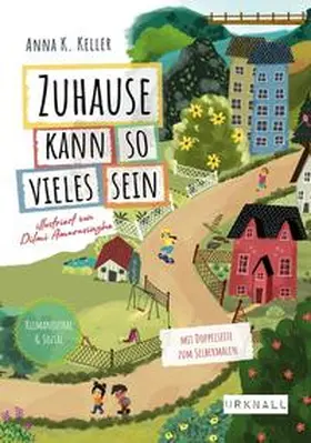 Keller |  Zuhause kann so vieles sein | Buch |  Sack Fachmedien