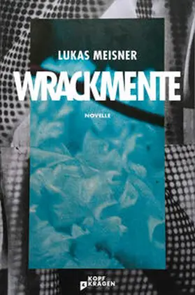 Meisner |  Wrackmente | eBook | Sack Fachmedien
