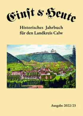 Kreisgeschichtsverein Calw e. V. |  Einst & Heute | Buch |  Sack Fachmedien
