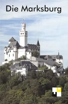 Wagner |  Die Marksburg | Buch |  Sack Fachmedien