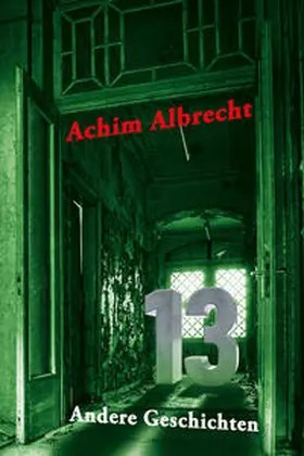 Albrecht |  13 Andere Geschichten | Buch |  Sack Fachmedien