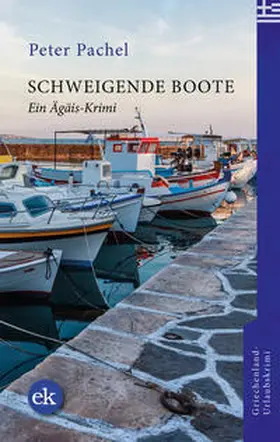 Pachel |  Schweigende Boote | Buch |  Sack Fachmedien