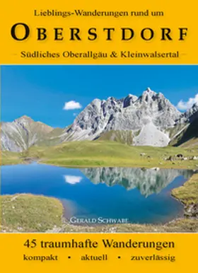 Schwabe |  Lieblings-Wanderungen rund um Oberstdorf | Buch |  Sack Fachmedien