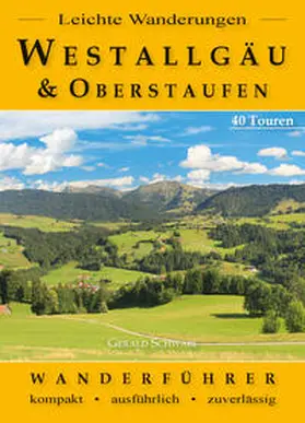 Schwabe |  Leichte Wanderungen Westallgäu und Oberstaufen | Buch |  Sack Fachmedien