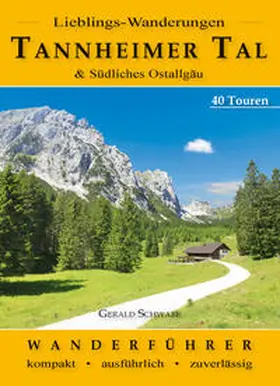 Schwabe |  Lieblings-Wanderungen Tannheimer Tal | Buch |  Sack Fachmedien