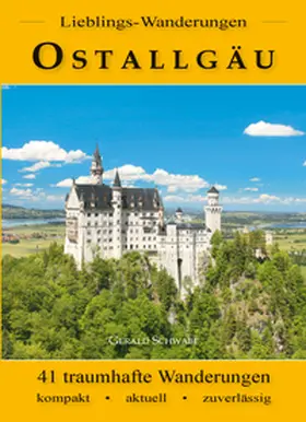 Schwabe |  Lieblings-Wanderungen Ostallgäu | Buch |  Sack Fachmedien