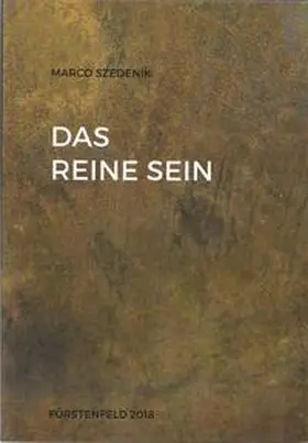 Szedenik |  Das Reine Sein - Konstanten | Buch |  Sack Fachmedien
