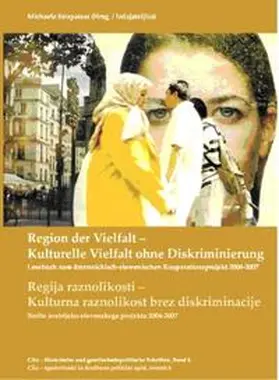 Strapatsas / Ritzberger-Moser / Klopcic |  Region der Vielfalt. Kulturelle Vielfalt ohne Diskriminierung / Regija raznolikosti. Kulturna raznolikost brez diskriminacije | Buch |  Sack Fachmedien