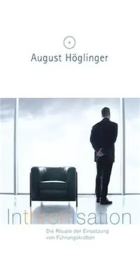 Höglinger |  Inthronisation | Buch |  Sack Fachmedien