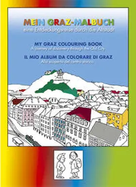 Toth / Heine |  Mein Graz-Malbuch | Buch |  Sack Fachmedien