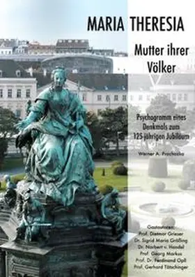 Prochazka |  Maria Theresia - Mutter ihrer Völker | Buch |  Sack Fachmedien