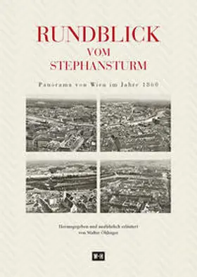 Öhlinger |  Rundblick vom Stephansturm | Buch |  Sack Fachmedien