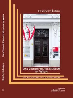 Lukas |  Das Viktor Frankl Museum in Wien | Buch |  Sack Fachmedien