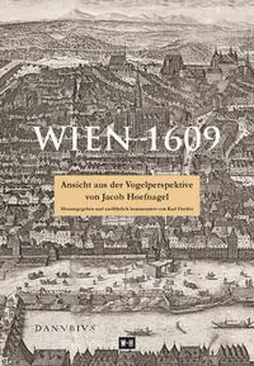 Hoefnagel / Fischer |  Wien 1609 | Buch |  Sack Fachmedien