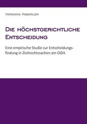 Haberler |  Die höchstgerichtliche Entscheidung | Buch |  Sack Fachmedien