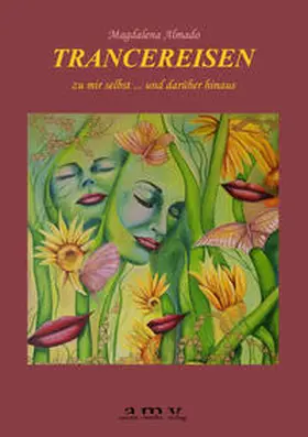 Almado / Di Kurt Assam |  Trancereisen | Buch |  Sack Fachmedien