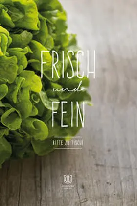 Berger |  FRISCH und FEIN | Buch |  Sack Fachmedien