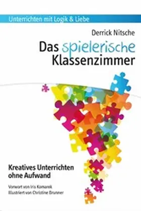 Nitsche |  Das spielerische Klassenzimmer | eBook | Sack Fachmedien