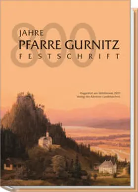 Granitzer / Wadl |  800 Jahre Pfarre Gurnitz | Buch |  Sack Fachmedien
