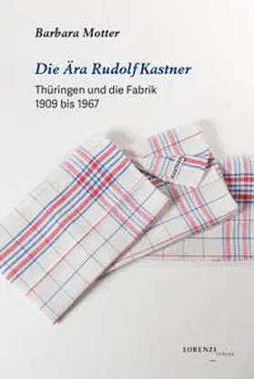 Motter |  Die Ära Kastner | Buch |  Sack Fachmedien