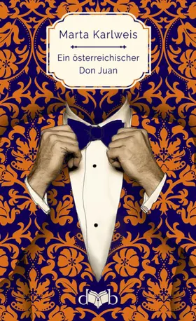 Karlweis |  Ein österreichischer Don Juan | eBook | Sack Fachmedien