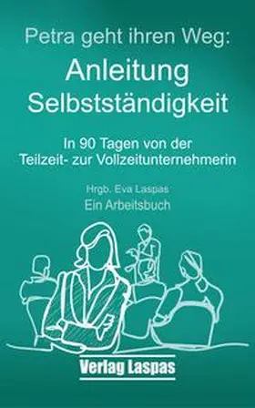 Laspas / Bodendieck / Sati |  Petra geht ihren Weg | Buch |  Sack Fachmedien