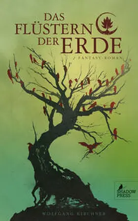 Kirchner |  Das Flüstern der Erde | Buch |  Sack Fachmedien