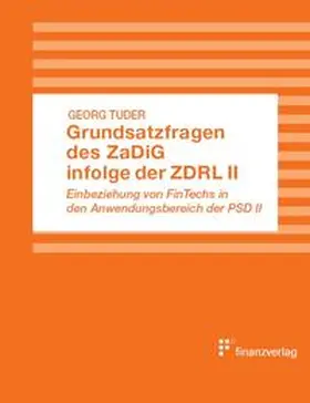Tuder |  Grundsatzfragen des ZaDiG infolge der ZDRL II | Buch |  Sack Fachmedien