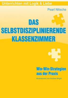 Nitsche |  Das selbstdisziplinierende Klassenzimmer | Buch |  Sack Fachmedien