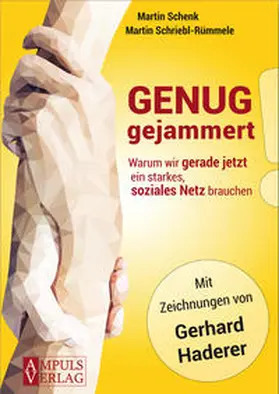 Schriebl-Rümmele / Schenk |  Genug gejammert! | Buch |  Sack Fachmedien