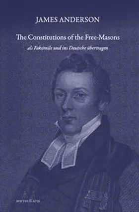 Baldinger |  JAMES ANDERSON - The constitutions of the Free-Masons | Buch |  Sack Fachmedien
