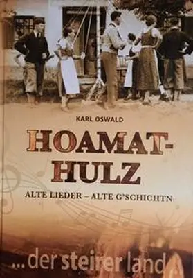 Oswald |  Hoamathulz | Buch |  Sack Fachmedien