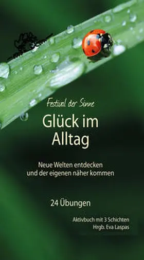 Laspas |  Glück im Alltag | Buch |  Sack Fachmedien