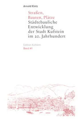 Klotz |  Straßen, Bauten, Plätze | Buch |  Sack Fachmedien