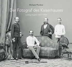 Pfundner |  Der Fotograf des Kaiserhauses | Buch |  Sack Fachmedien