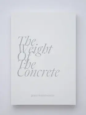 Engels / Lilou |  The Weight of the Concrete | Buch |  Sack Fachmedien