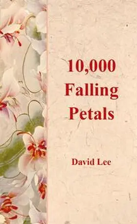 David |  10,000 Falling Petals | Buch |  Sack Fachmedien
