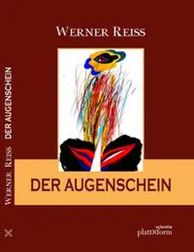 Reiss |  Der Augenschein | Buch |  Sack Fachmedien